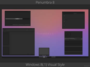 Penumbra 8 - Windows 8(.1) visual style