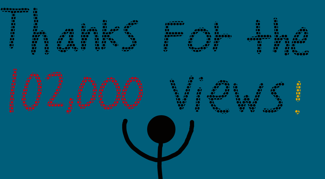 THANKS FOR THE 102000 VIEWS by EarWaxKid on DeviantArt
