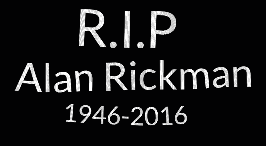 RIP Alan Rickman 1946-2016