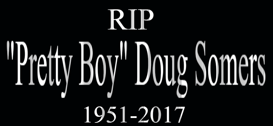 RIP Doug Somers 19512017 by EarWaxKid on DeviantArt