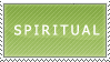 Spiritual does not equal...