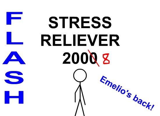 Stress Reliever 2008