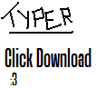 Download For Typer