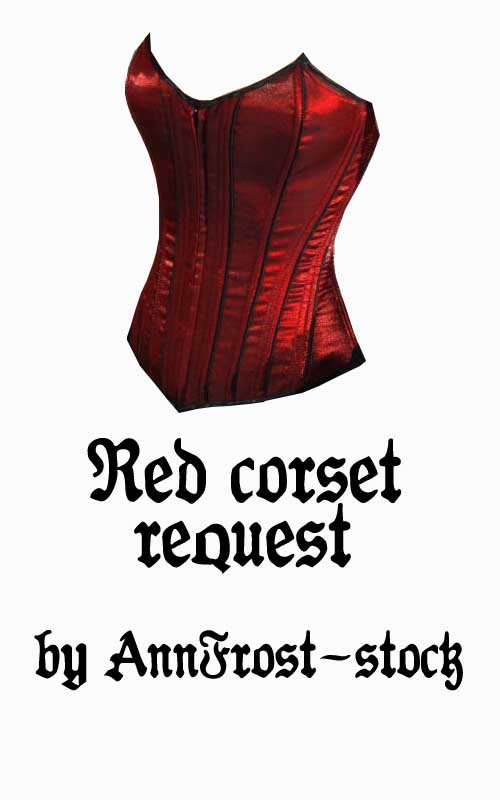 Red corset request