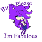 Bitch please I'm fabulous by Mango-Doodle