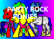 Party Rock Ponies