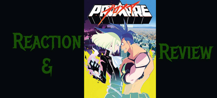 Reaction and Review | Promare