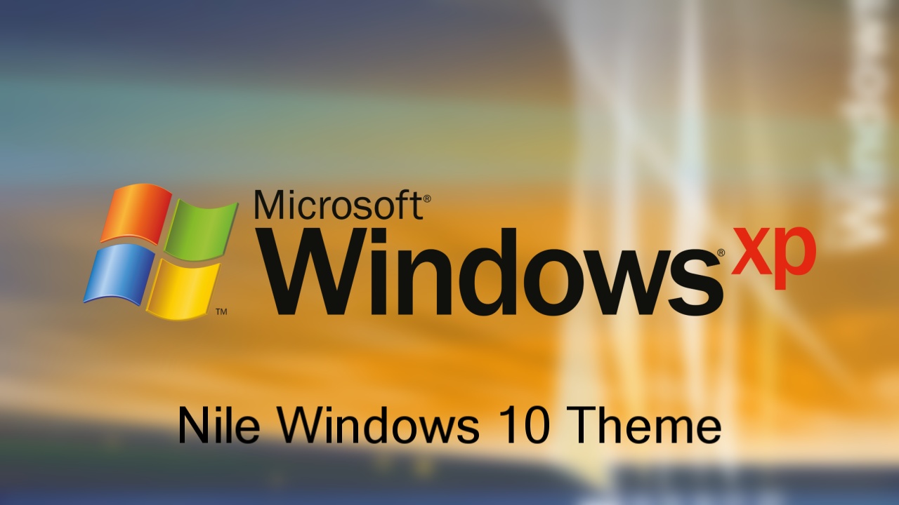 Windows XP Nile Theme For Windows 10 by nc3studios08 on DeviantArt