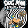 Dog Man: A Sprinkle in Time Official Cover
