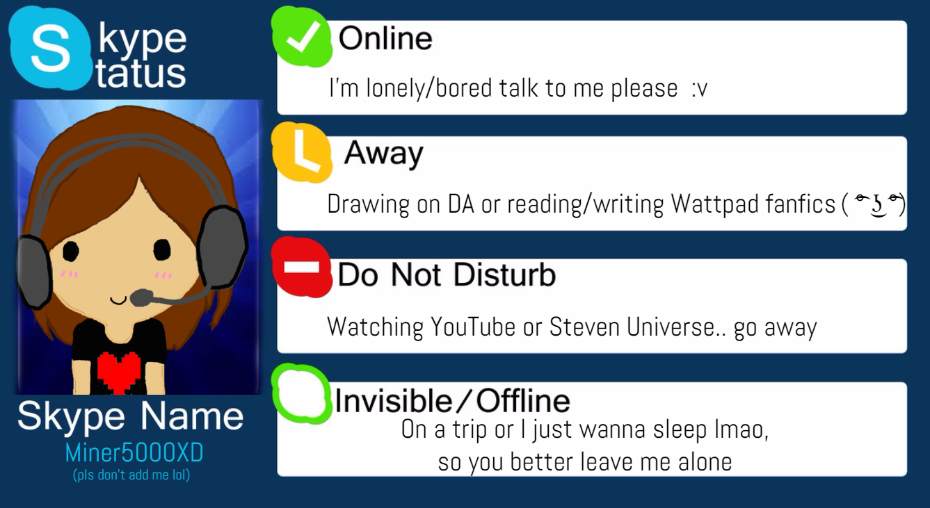 Skype Status Meme by Miner5000XD on DeviantArt