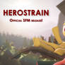 Herostrain (Official Release)