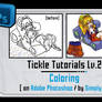 Tickle Tutorials Lv.2 - Coloring