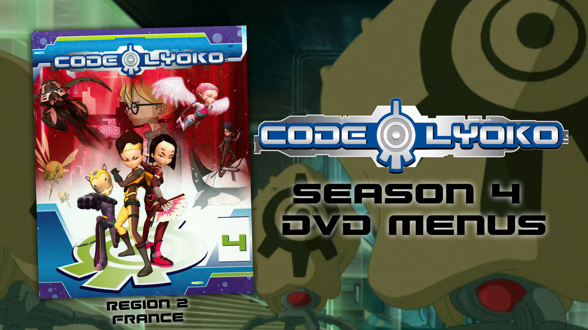 Code Lyoko Season 4 DVD Menus (French) by dakotaatokad on DeviantArt