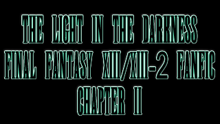 The Light in the Darkness: Chapter 2, part 1 by WhiplashDesigns