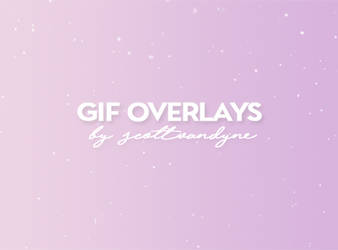 GIF OVERLAYS PACK by scottvandyne