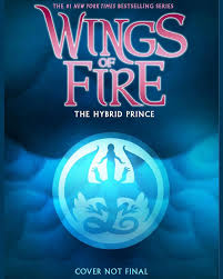 The Hybrid Prince Info (Book 16 of WoF)
