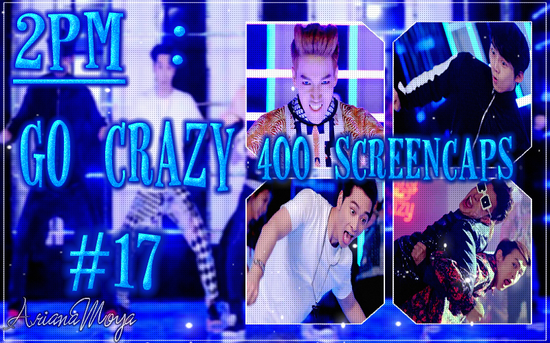 2PM - GO CRAZY |ScreenCaps MV #17|