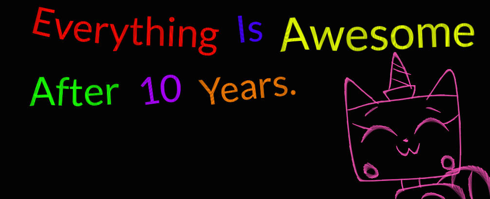 UNKYXTLM - 10 Years Of The LEGO Movie by worldofcaitlyn on DeviantArt