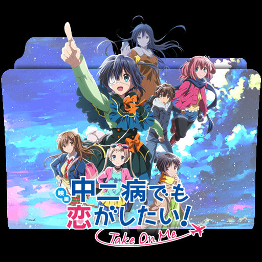 chuunibyou demo koi ga shitai! take on me v2 by The-Catster on DeviantArt