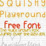 Squishy Playground Font