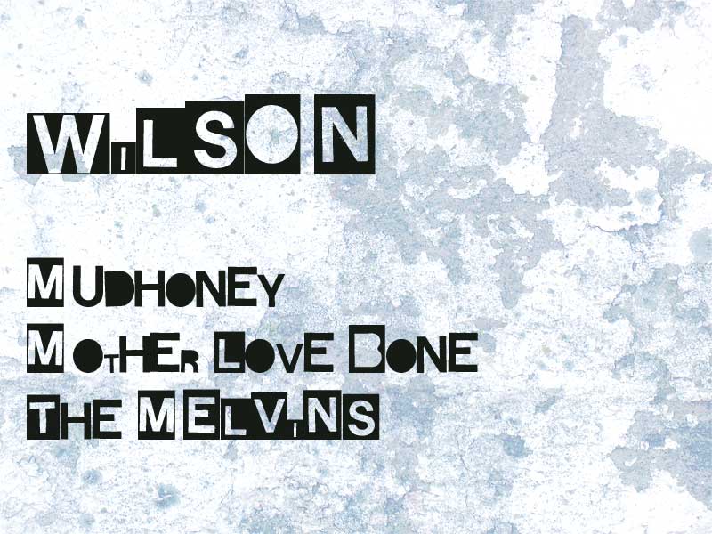 Wilson, the Grunge Font