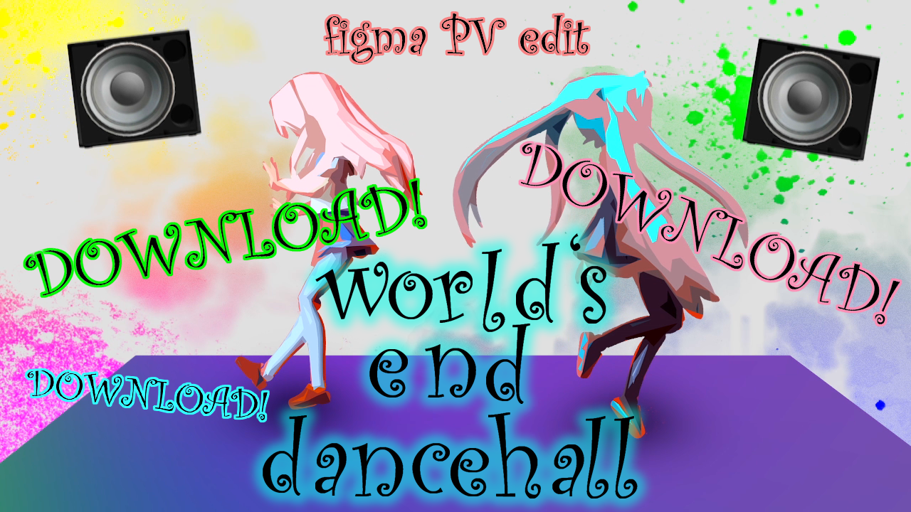 World's End Dancehall figma PV