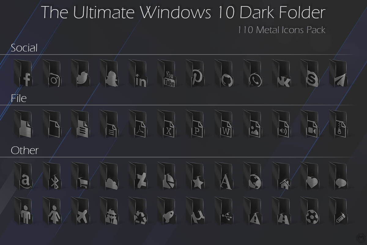 THE ULTIMATE WINDOWS 10 DARK FOLDERS 110 Metal Ic by Mounir210 on DeviantArt