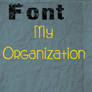 My Organization Font