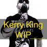 Kerry King WIP