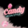 01 Candy Neon Style