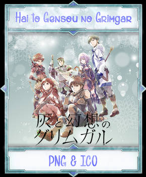 Hai to Gensou no Grimgar