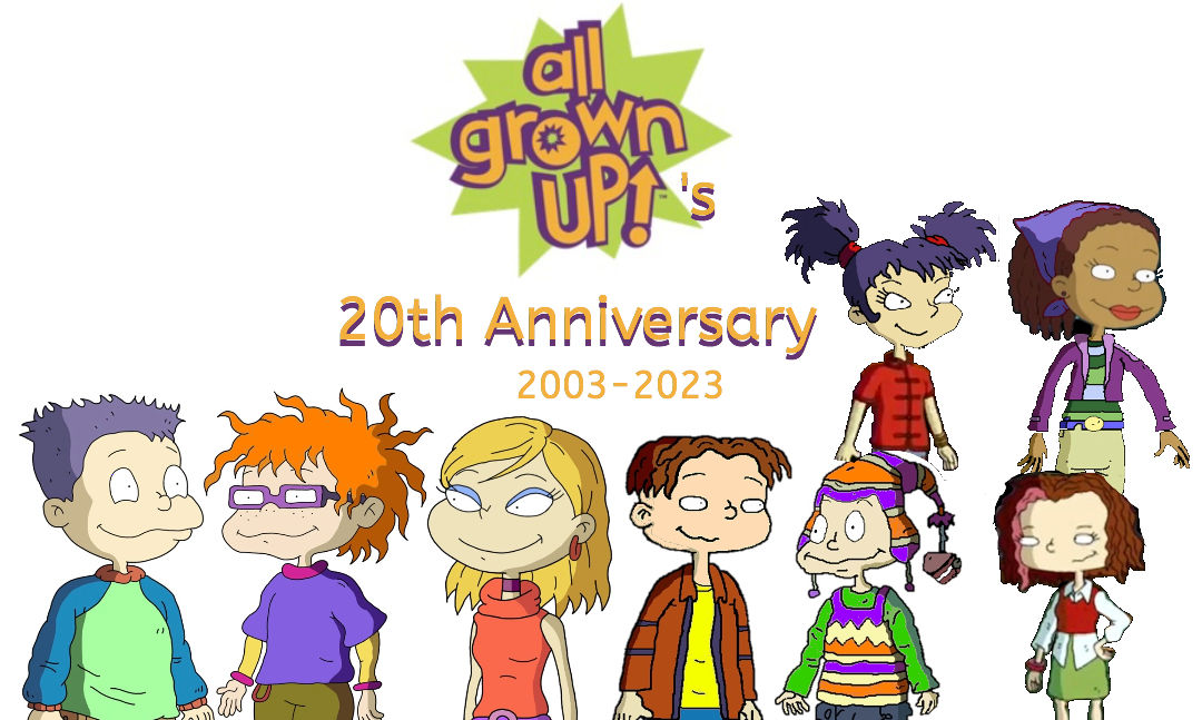 All Grown Up's 20th Anniversary by KatelynBrown2002 on DeviantArt