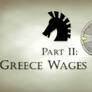 Greece Wages War