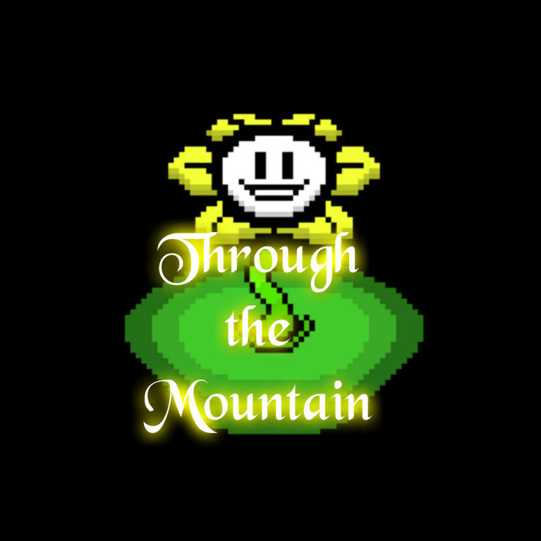 Through the Mountain Flowey x Reader Ch1 by RavenluvsSesshomaru on
