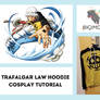 Trafalgar Law Hoodie Tutorial