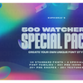 500 WATCHERS! SPECIAL PACK