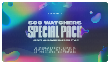 500 WATCHERS! SPECIAL PACK