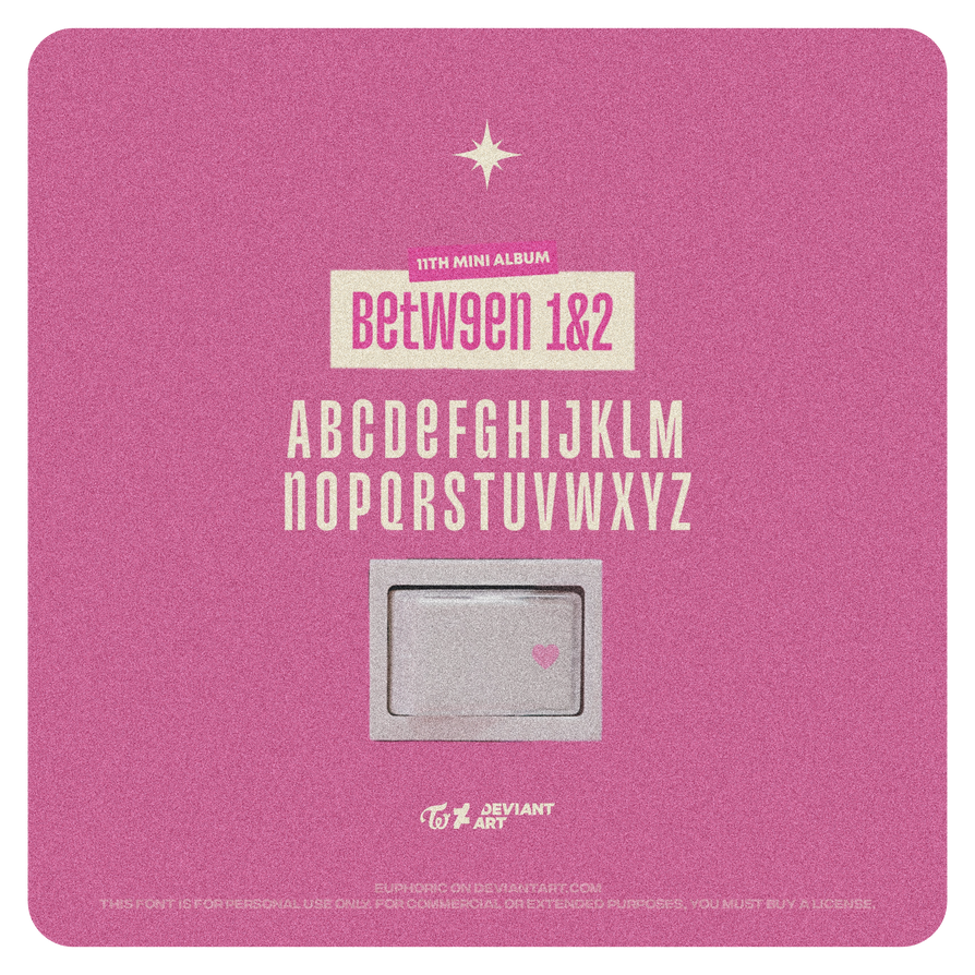 TWICE 'BETWEEN 1 AND 2' FONT by EUPH0R1C on DeviantArt