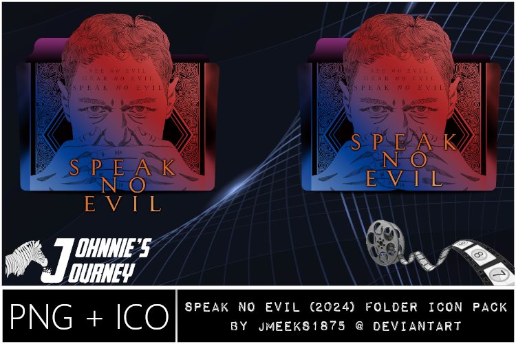 Speak No Evil (2024) Folder Icon Pack by JMeeks1875 on DeviantArt