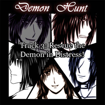 Demon Hunt CD 03: Save the Demon in Distress