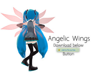 MMD: Angel Wings DL by PiosanK