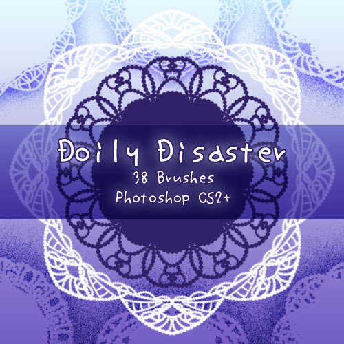 Doily Disaster Brushes