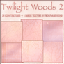 Twilight Woods 2 Texture Set