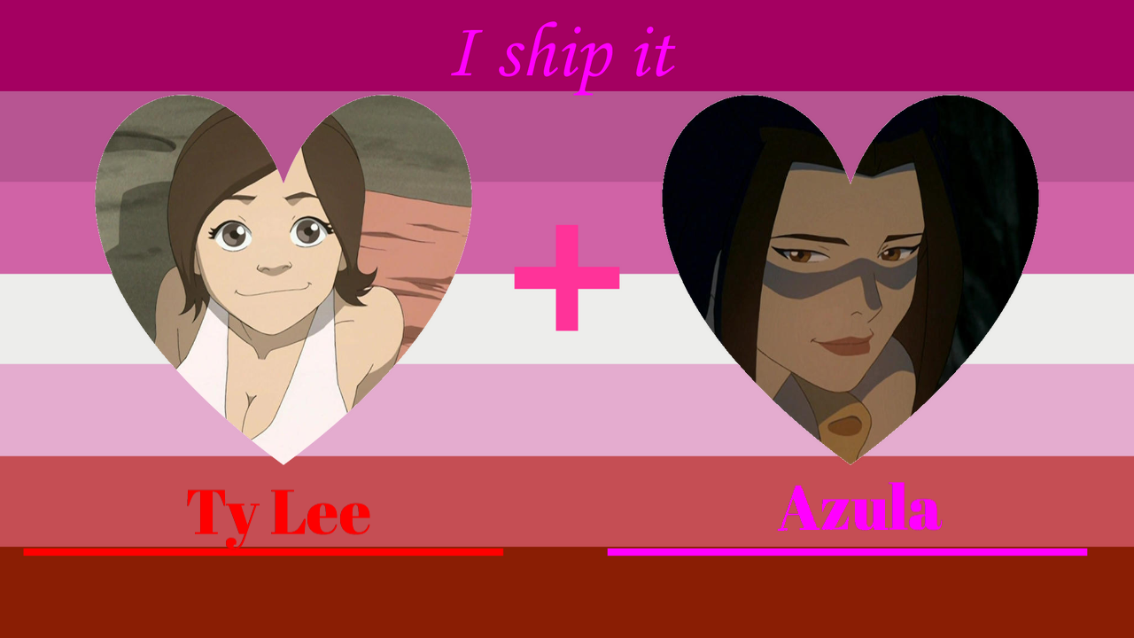 I Ship Ty Lee and Azula by carlover1 on DeviantArt