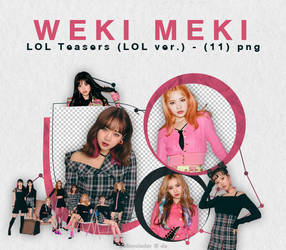 Weki Meki - LOCK END LOL (LOL Ver.) {png}