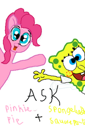 Ask pinkie and spongebob (sponge pie)