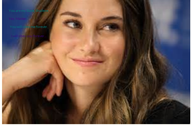 Shailene Woodley Hypnotized Part 3 (Final)