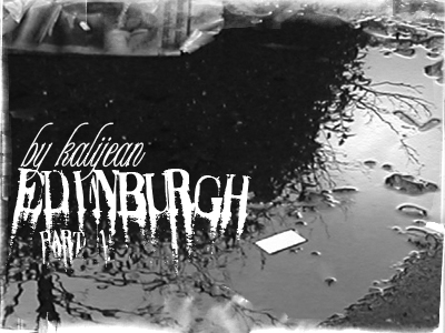 Edinburgh: Brushes - Part One by kalijean