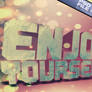 Enjoy yourself Psd file