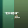 The Con is On P1 - Wallpaper